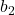 Rendered by QuickLaTeX.com b_2