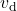 Rendered by QuickLaTeX.com v_{\mathrm{d}}