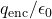 q_{\mathrm{enc}}/\epsilon_0