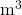 \mathrm{m}^3