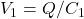 V_1=Q/C_1