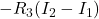 -R_3(I_2-I_1)