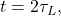 t=2\tau_L,