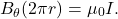 \[B_{\theta}(2\pi r)=\mu_0I.\]