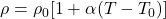 \rho=\rho_0[1+\alpha(T-T_0)]