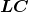 \boldsymbol{LC}