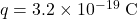 q=3.2\times10^{-19}~\mathrm{C}
