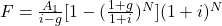 F = \frac{A_1}{i-g}[1-(\frac{1+g}{1+i})^N](1+i)^N