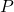 Rendered by QuickLaTeX.com P