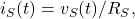 i_S(t)=v_S(t)/R_S,