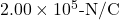 2.00\times10^5{\text -}\mathrm{N/C}