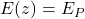 E(z)=E_P