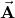 \vec{\mathbf{A}}