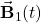 \vec{\mathbf{B}}_1(t)