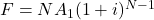 F = NA_1(1+i)^{N-1}
