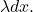 \lambda dx.