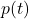 p(t)