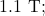 1.1~\mathrm{T};