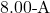 8.00{\text -}\mathrm{A}