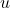 Rendered by QuickLaTeX.com u