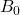 Rendered by QuickLaTeX.com B_0