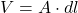V=A\cdot dl