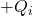 +Q_i