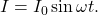 I=I_0\sin\omega t.