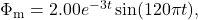 \Phi_{\mathrm{m}}=2.00e^{-3t}\sin(120\pi t),