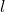 Rendered by QuickLaTeX.com l