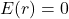 E(r)=0