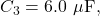 C_3=6.0~\mu\mathrm{F},