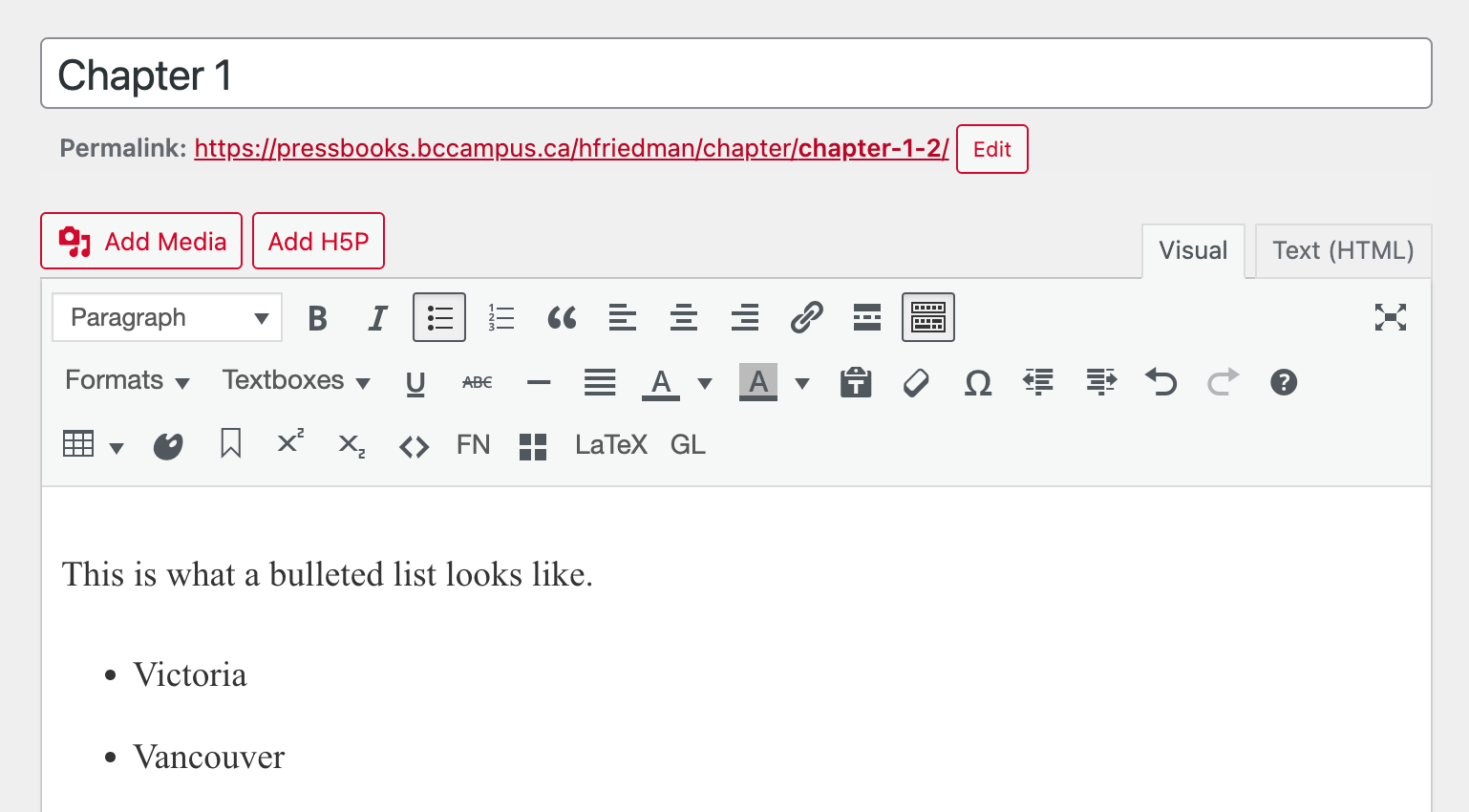 A screenshot showing the Pressbooks editor, showing what a bulleted list looks like in the WYSIWYG visual editor.