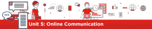 Unit 5: Professional Communication