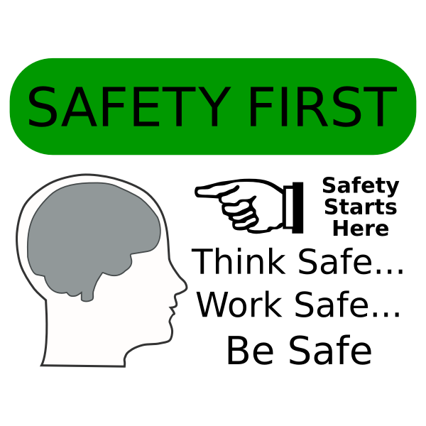 “Safety-First--Arvin61r58.png” by unknown author at freesvg.org is licensed under CC0 1.0. Access for free at https://freesvg.org/safety-first. Image showing a the outline of a human head with visible brain shape facing text and a pointing hand that says Safety First, safety starts here, think safe, work safe, be safe