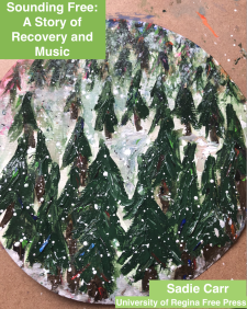 Sounding Free: A Story of Recovery and Music book cover